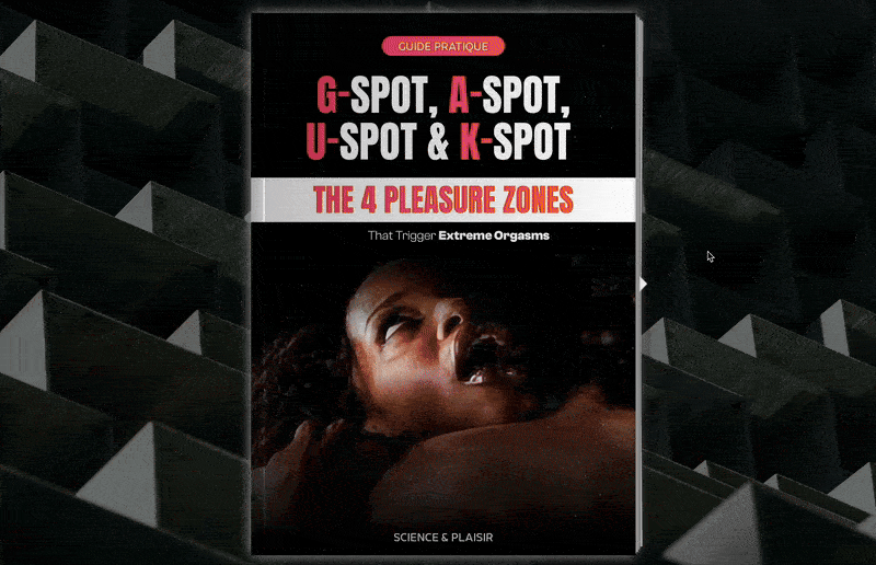 G-spot, A-spot, U-spot, and K-spot : The 4 pleasure zones that trigger extreme orgasms