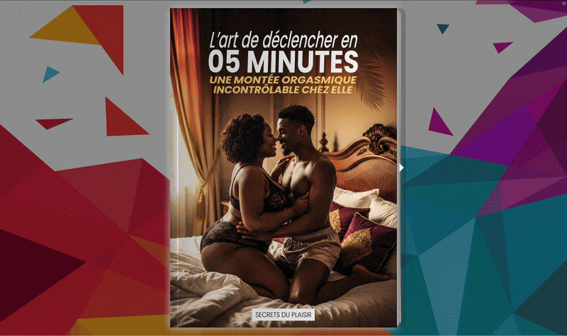 L’art de déclencher en 5 min une montée orgasmique incontrôlable chez elle