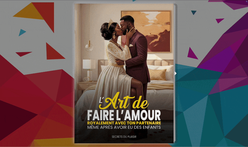 L'art de faire l'amour royalement avec ton partenaire même après avoir eu des enfants