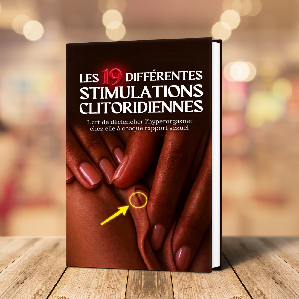 Les différentes stimulations clitoridiennes : l'art de déclencher l'hyper-orgasme chez elle à chaque rapport sexuel